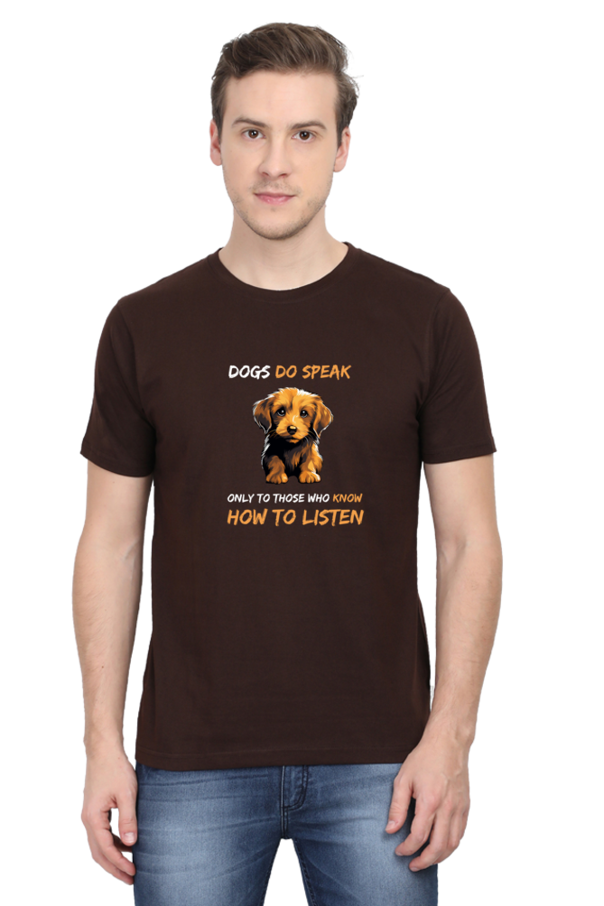 Dogs Do Speak Half Sleeve Tshirt