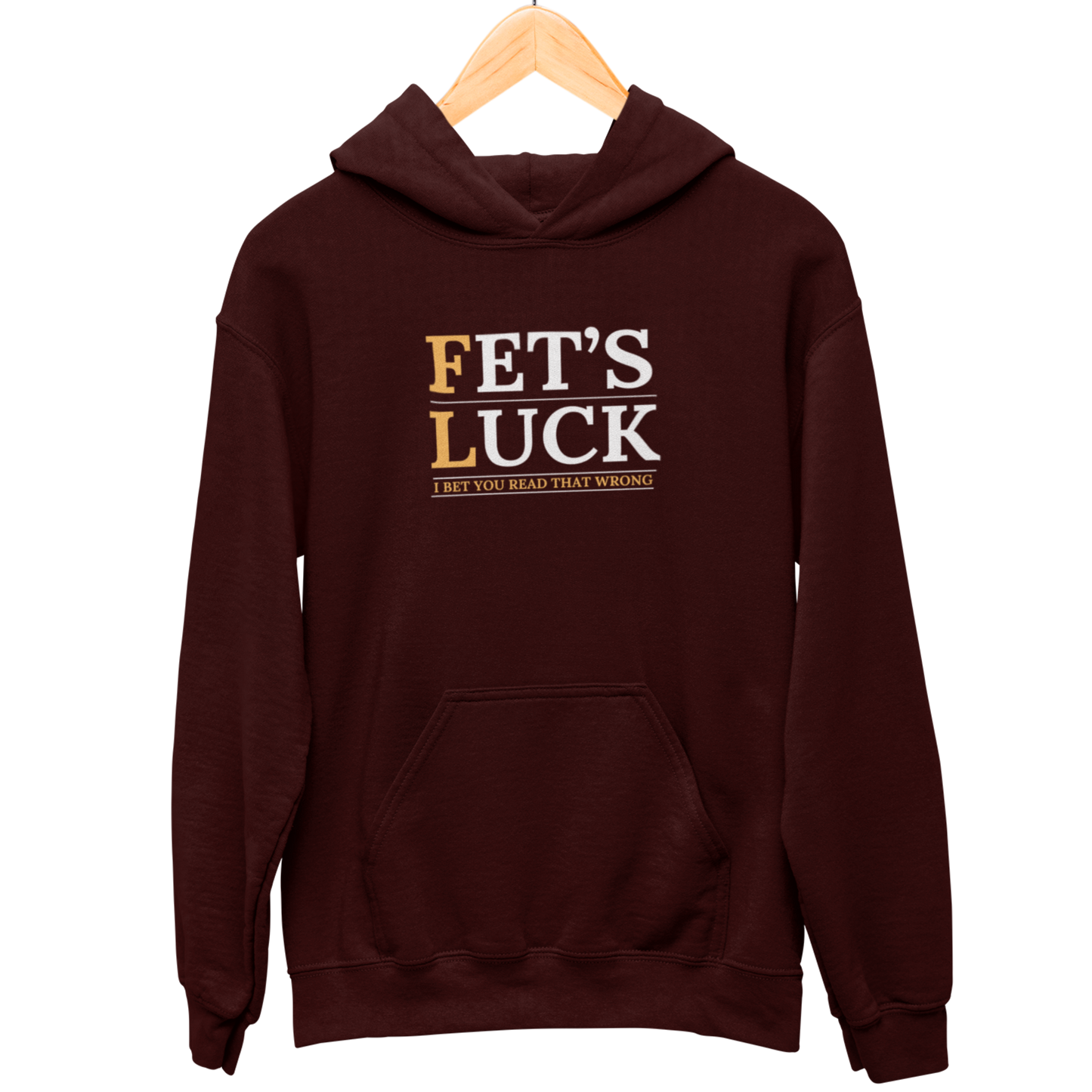 Fet's Luck Hooded Sweatshirt