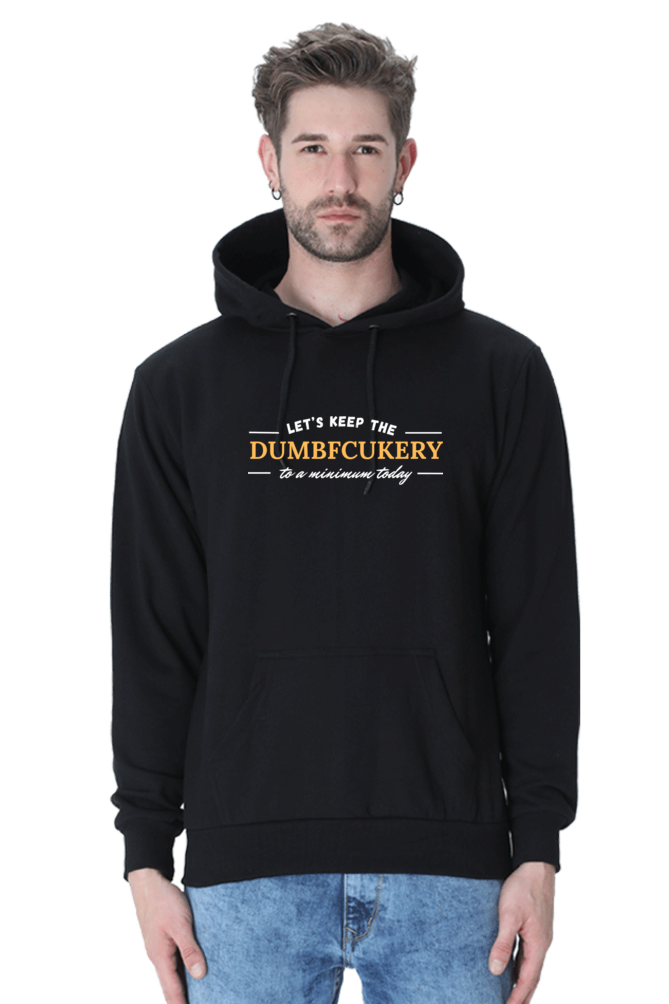 Dumbfcukery Hooded Sweatshirt