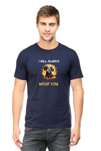 I Will Always Woof You Half Sleeve Tshirt