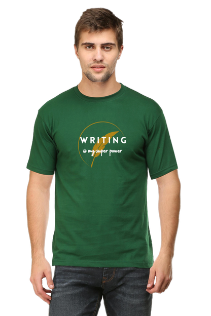 Writing Is My Super Power Half Sleeve T-shirt