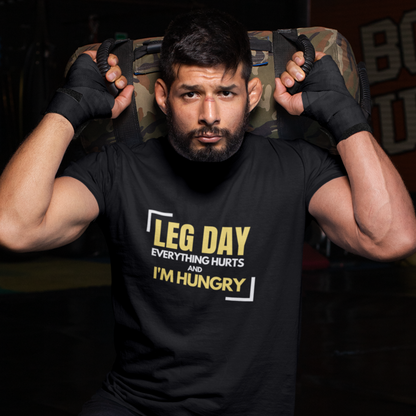 Leg Day I'm Hungry Half Sleeve Tshirt