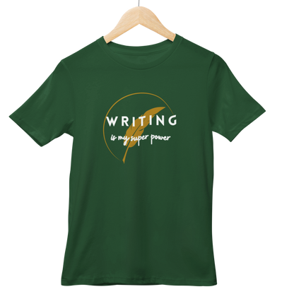 Writing Is My Super Power Half Sleeve T-shirt