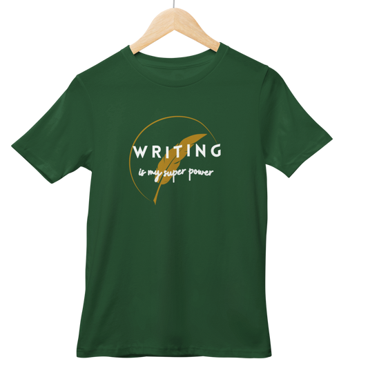 Writing Is My Super Power Half Sleeve T-shirt