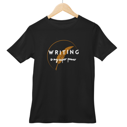 Writing Is My Super Power Half Sleeve T-shirt