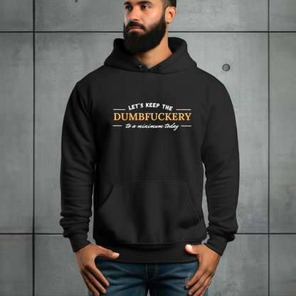 Dumbfcukery Hooded Sweatshirt