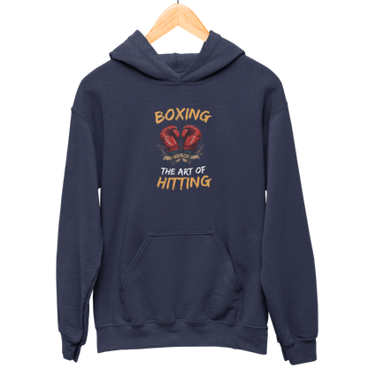 Boxing The Art Of Hitting Hooded Sweatshirt