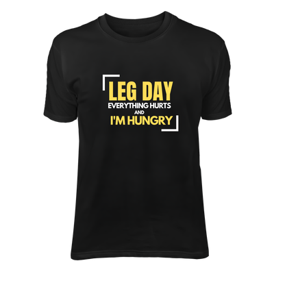 Leg Day I'm Hungry Half Sleeve Tshirt