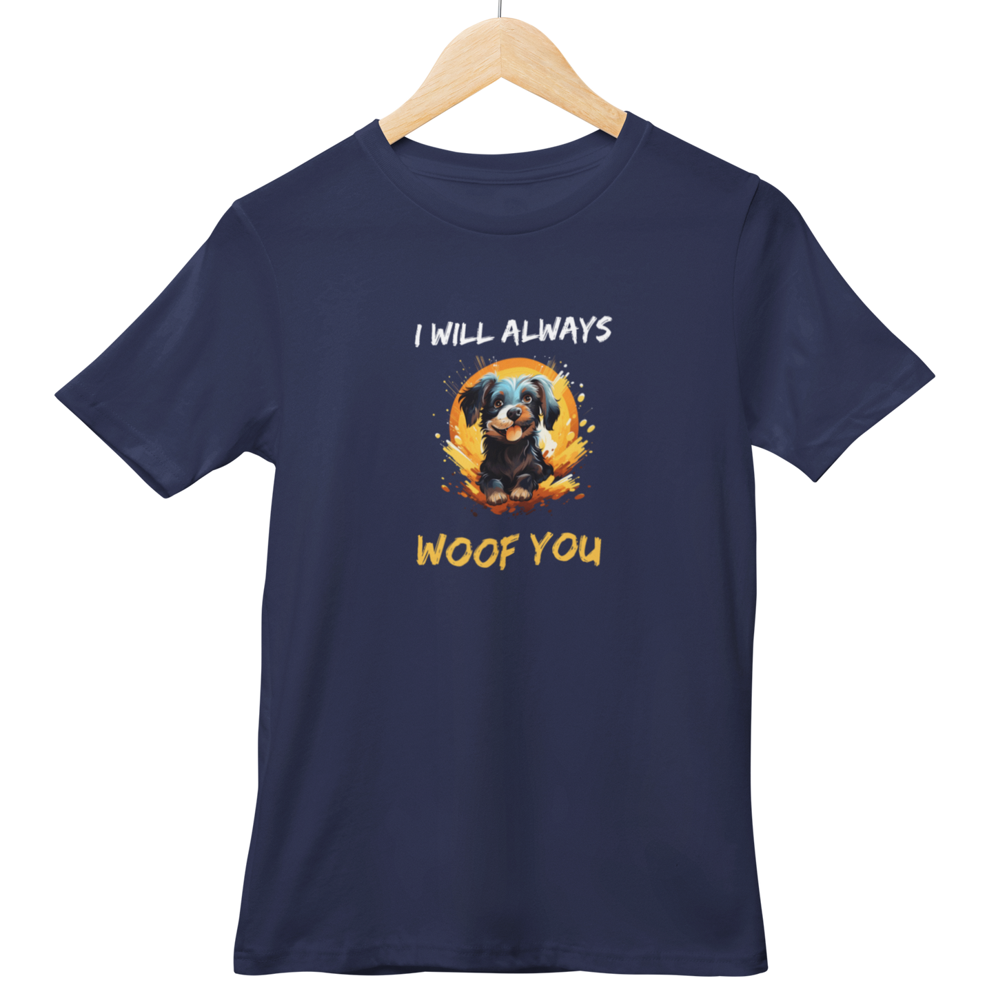 I Will Always Woof You Half Sleeve Tshirt