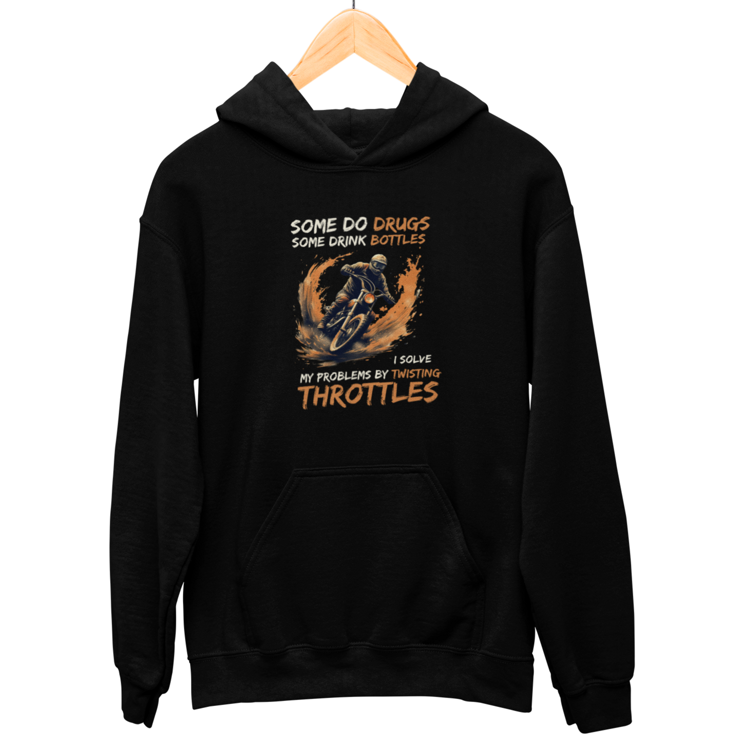 I Solve Problems By Twisting Throttles Hooded Sweatshirt